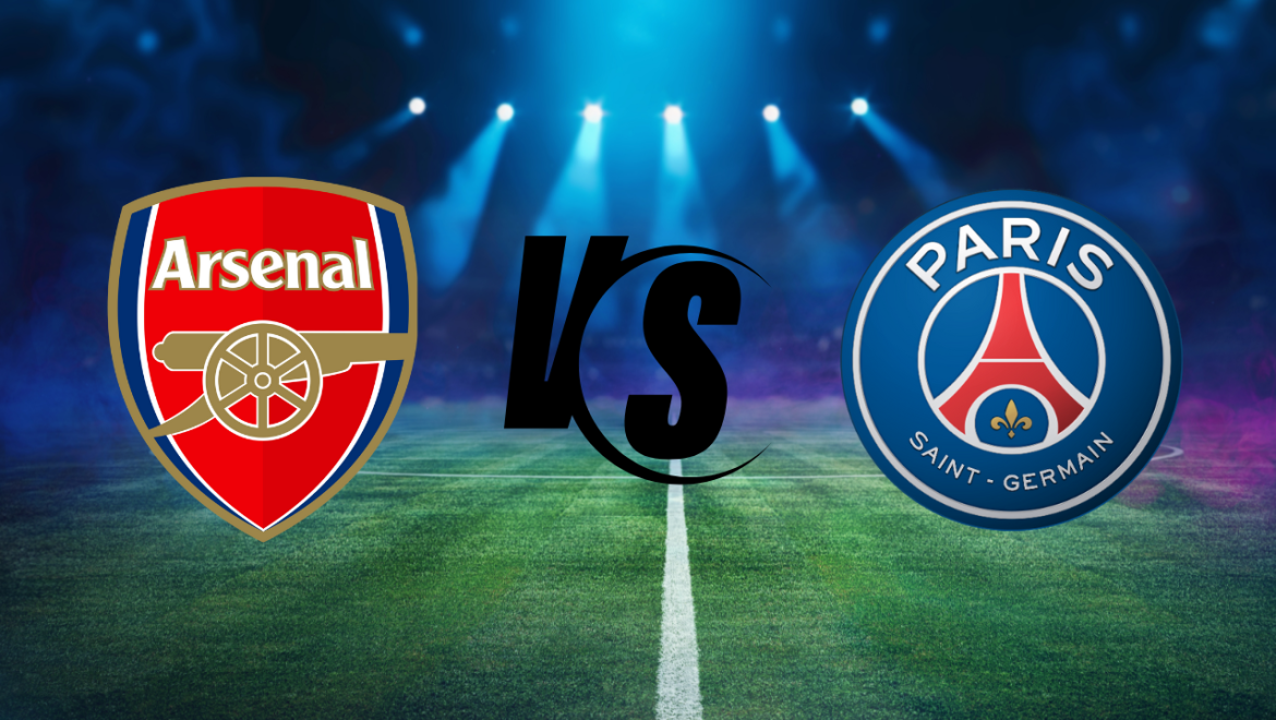 Arsenal vs PSG